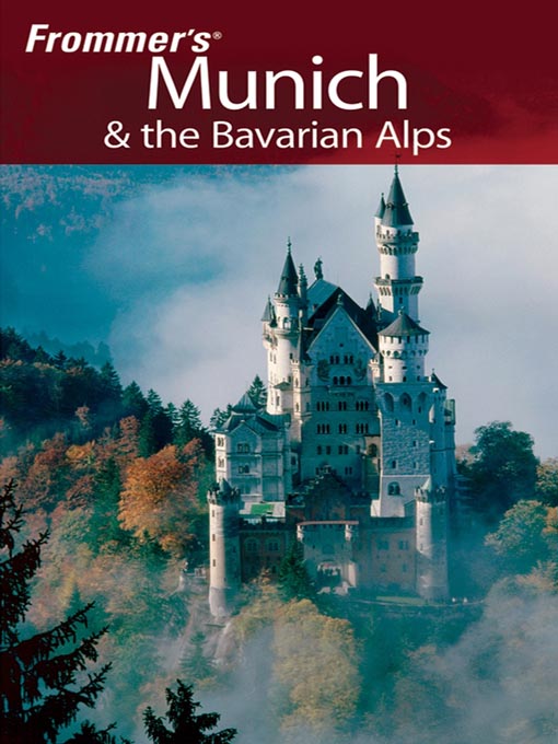 Title details for Frommer's Munich & the Bavarian Alps by Darwin Porter - Wait list
